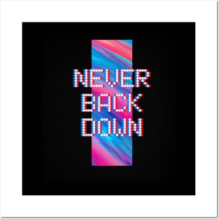 Never back down Posters and Art